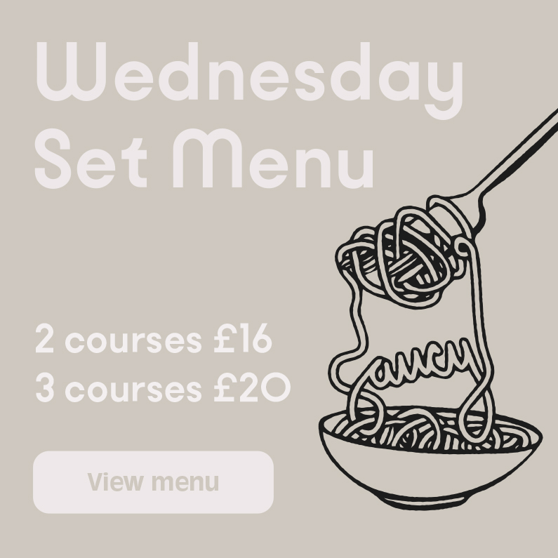 Wednesday Set Menu. 2 courses £16. 3 courses £20