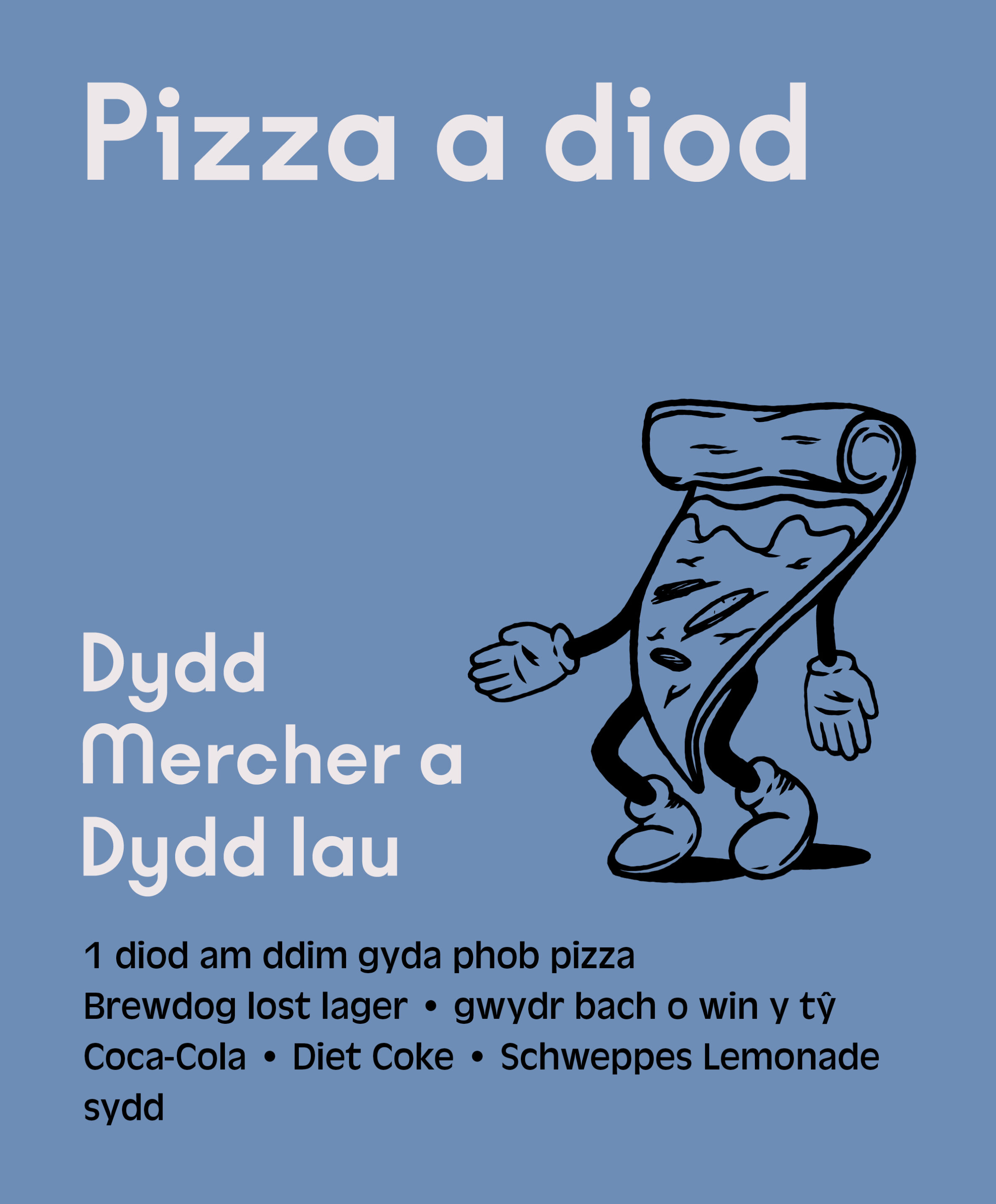 Pizza Deal Wednesday and Thursday. Baravin Aberystwyth